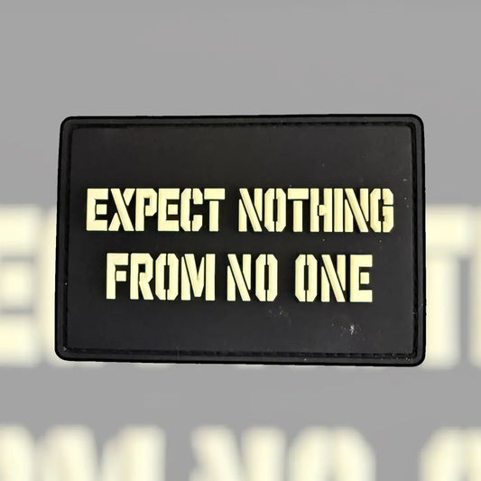 Expect Nothing From No One PVC Patch PatchLab