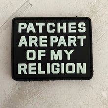 Load image into Gallery viewer, Patches are Part of my Religion PATCHLAB
